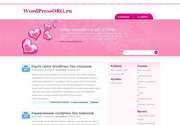 К вашему вниманию: отличная тема для Wordpress «PinkLove»! Изящный, легкий, романтичный шаблон - идеальный вариант для сайтов тематики отношения, знакомства и любовь